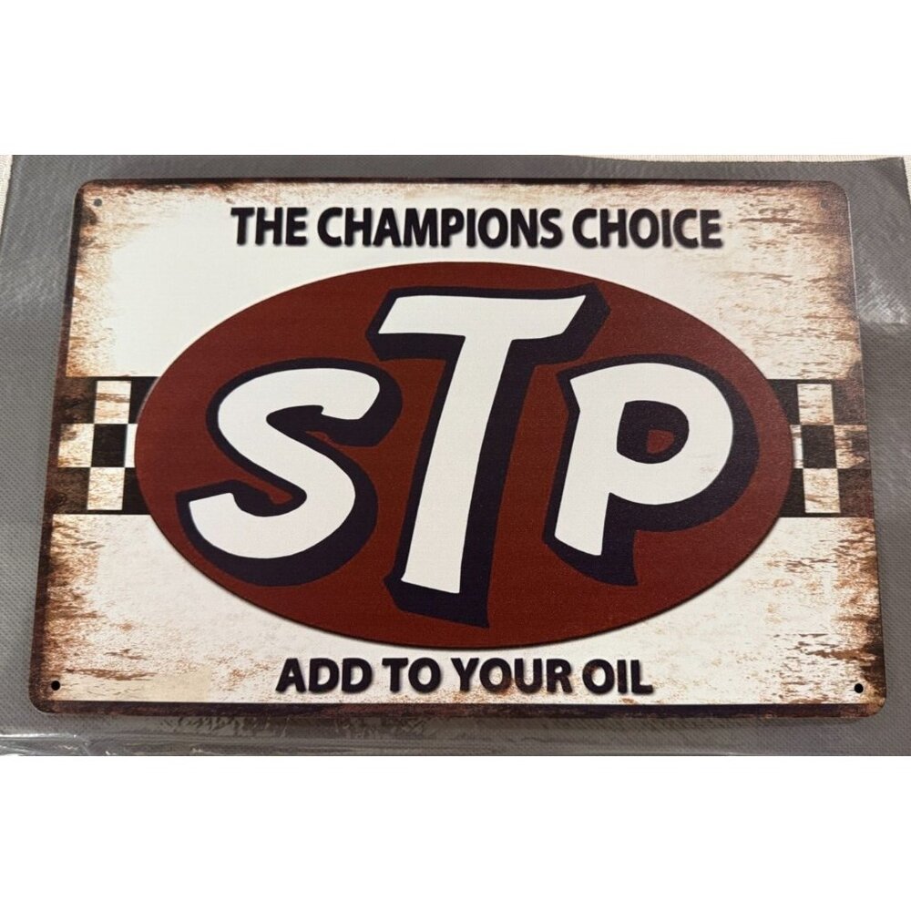 NEW STP The Champions Choice Add to your oil Aluminum Metal sign 8 x 11 3/4"